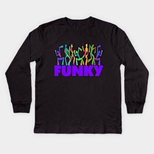 Funky Kids Long Sleeve T-Shirt